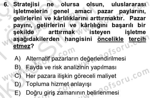 Uluslararası İşletmecilik Dersi 2020 - 2021 Yılı Yaz Okulu Sınavı 6. Soru