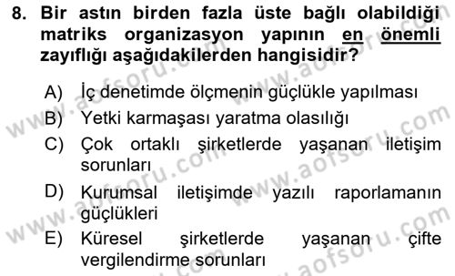 Uluslararası İşletmecilik Dersi 2020 - 2021 Yılı Yaz Okulu Sınavı 8. Soru