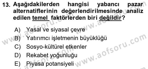 Uluslararası İşletmecilik Dersi 2022 - 2023 Yılı (Vize) Ara Sınav Soruları 13. Soru