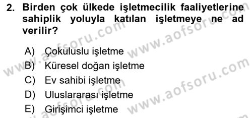 Uluslararası İşletmecilik Dersi 2022 - 2023 Yılı (Vize) Ara Sınavı 2. Soru