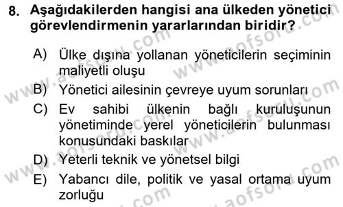 Uluslararası İşletmecilik Dersi 2022 - 2023 Yılı (Final) Dönem Sonu Sınav Soruları 8. Soru