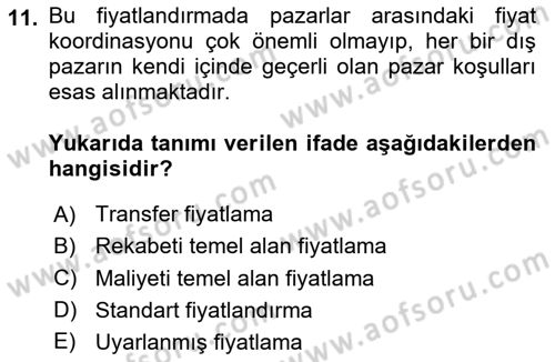Uluslararası İşletmecilik Dersi 2025 - 2026 Yılı (Final) Dönem Sonu Sınav Soruları 11. Soru