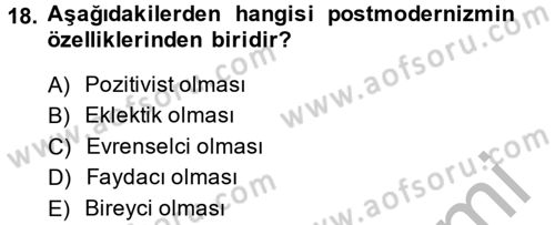 Örgüt Kuramı Dersi 2014 - 2015 Yılı (Final) Dönem Sonu Sınav Soruları 18. Soru