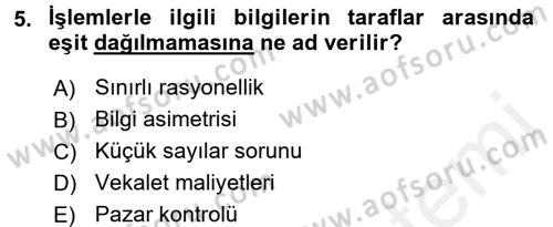 Örgüt Kuramı Dersi 2017 - 2018 Yılı 3 Ders Sınavı 5. Soru