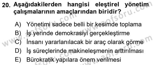 Örgüt Kuramı Dersi 2018 - 2019 Yılı 3 Ders Sınavı 20. Soru