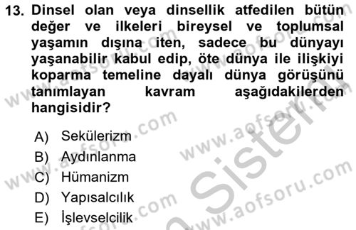 Örgüt Kuramı Dersi 2018 - 2019 Yılı Yaz Okulu Sınav Soruları 13. Soru