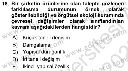 Örgüt Kuramı Dersi 2021 - 2022 Yılı (Vize) Ara Sınavı 18. Soru