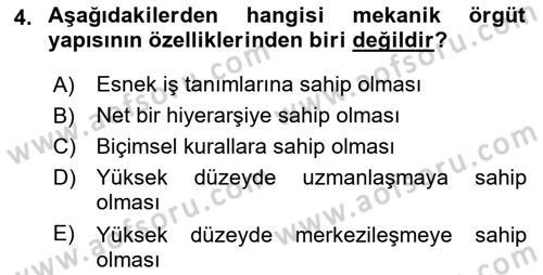 Örgüt Kuramı Dersi 2021 - 2022 Yılı (Vize) Ara Sınavı 4. Soru