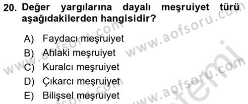 Örgüt Kuramı Dersi 2022 - 2023 Yılı Yaz Okulu Sınav Soruları 20. Soru