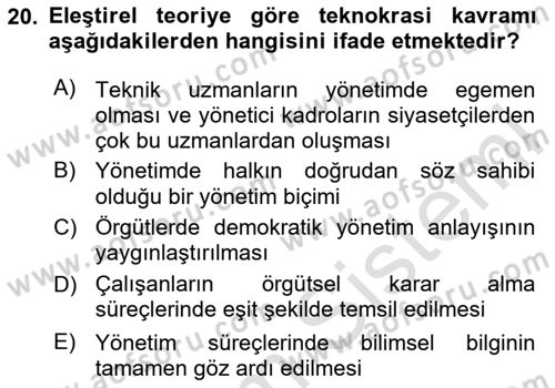Örgüt Kuramı Dersi 2024 - 2025 Yılı (Final) Dönem Sonu Sınav Soruları 20. Soru