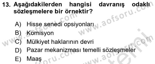 Örgüt Kuramı Dersi 2024 - 2025 Yılı Yaz Okulu Sınav Soruları 13. Soru