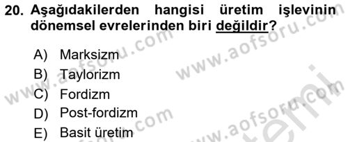 Örgüt Kuramı Dersi 2024 - 2025 Yılı Yaz Okulu Sınav Soruları 20. Soru