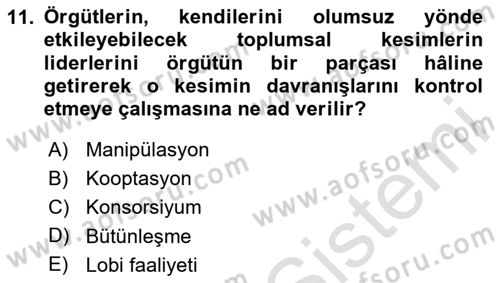 Örgüt Kuramı Dersi 2025 - 2026 Yılı (Vize) Ara Sınav Soruları 11. Soru