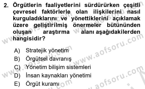 Örgüt Kuramı Dersi 2025 - 2026 Yılı (Vize) Ara Sınav Soruları 2. Soru