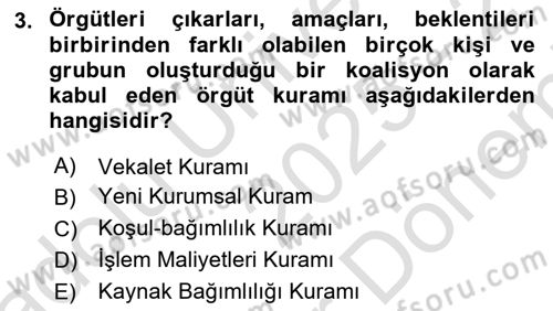 Örgüt Kuramı Dersi 2025 - 2026 Yılı (Final) Dönem Sonu Sınav Soruları 3. Soru