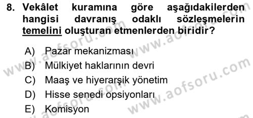 Örgüt Kuramı Dersi 2025 - 2026 Yılı (Final) Dönem Sonu Sınav Soruları 8. Soru