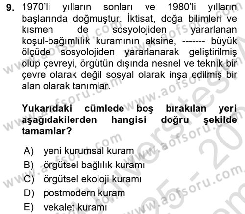 Örgüt Kuramı Dersi 2025 - 2026 Yılı (Final) Dönem Sonu Sınav Soruları 9. Soru