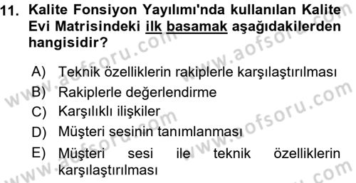 Üretim Yönetimi Dersi 2015 - 2016 Yılı (Vize) Ara Sınav Soruları 11. Soru