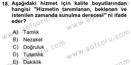 Üretim Yönetimi Dersi 2016 - 2017 Yılı 3 Ders Sınavı 18. Soru