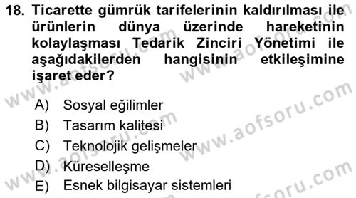 Üretim Yönetimi Dersi 2018 - 2019 Yılı (Final) Dönem Sonu Sınavı 18. Soru