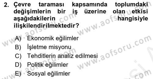 Üretim Yönetimi Dersi 2018 - 2019 Yılı (Final) Dönem Sonu Sınav Soruları 2. Soru