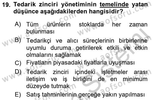 Üretim Yönetimi Dersi 2018 - 2019 Yılı Yaz Okulu Sınav Soruları 19. Soru