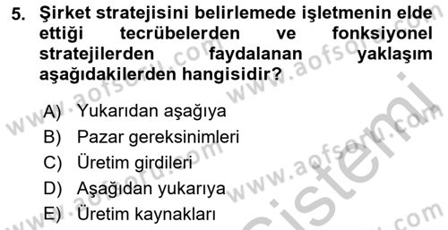 Üretim Yönetimi Dersi 2018 - 2019 Yılı Yaz Okulu Sınav Soruları 5. Soru