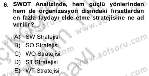 Üretim Yönetimi Dersi 2018 - 2019 Yılı Yaz Okulu Sınav Soruları 6. Soru