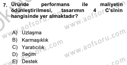 Üretim Yönetimi Dersi 2018 - 2019 Yılı Yaz Okulu Sınav Soruları 7. Soru