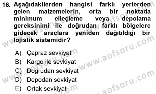 Üretim Yönetimi Dersi 2023 - 2024 Yılı Yaz Okulu Sınav Soruları 16. Soru