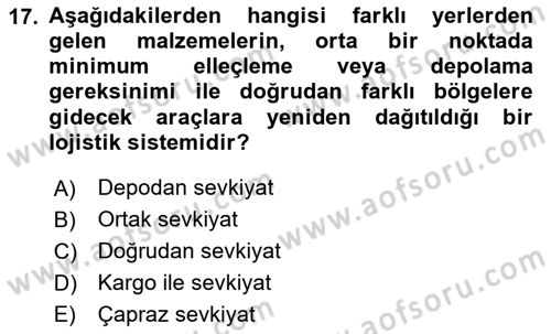 Üretim Yönetimi Dersi 2024 - 2025 Yılı Yaz Okulu Sınav Soruları 17. Soru