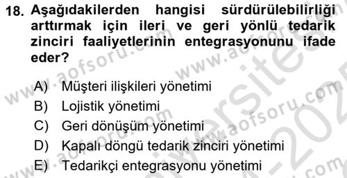 Üretim Yönetimi Dersi 2024 - 2025 Yılı Yaz Okulu Sınav Soruları 18. Soru
