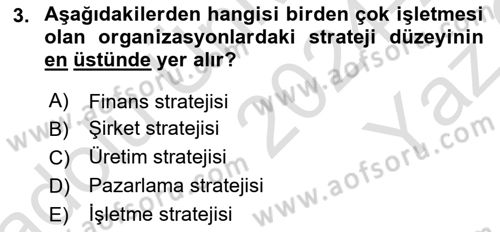Üretim Yönetimi Dersi 2024 - 2025 Yılı Yaz Okulu Sınav Soruları 3. Soru