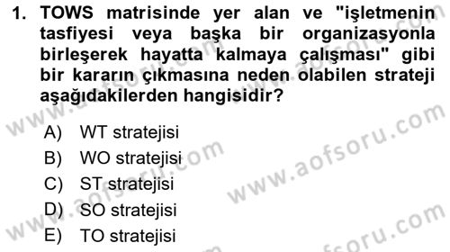 Üretim Yönetimi Dersi 2025 - 2026 Yılı (Vize) Ara Sınav Soruları 1. Soru