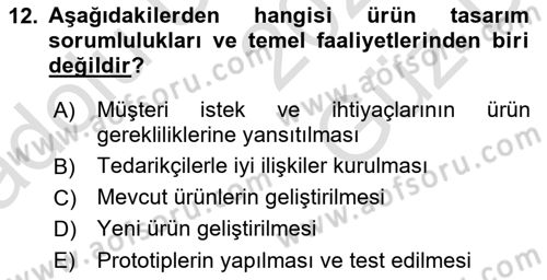 Üretim Yönetimi Dersi 2025 - 2026 Yılı (Vize) Ara Sınav Soruları 12. Soru