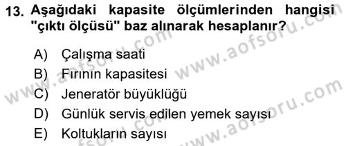 Üretim Yönetimi Dersi 2025 - 2026 Yılı (Vize) Ara Sınav Soruları 13. Soru