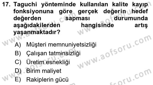 Üretim Yönetimi Dersi 2025 - 2026 Yılı (Vize) Ara Sınav Soruları 17. Soru