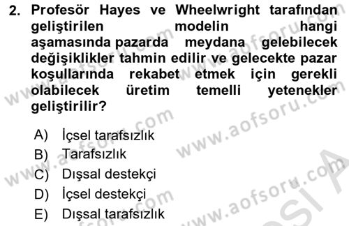Üretim Yönetimi Dersi 2025 - 2026 Yılı (Vize) Ara Sınav Soruları 2. Soru