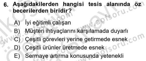 Üretim Yönetimi Dersi 2025 - 2026 Yılı (Vize) Ara Sınav Soruları 6. Soru