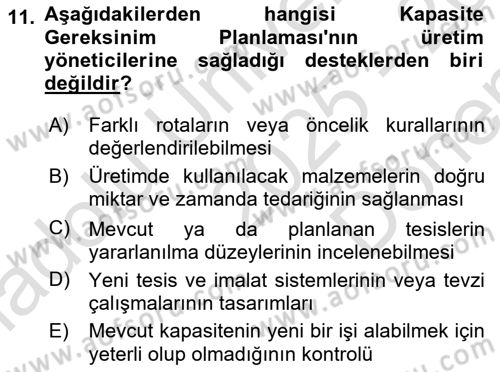 Üretim Yönetimi Dersi 2025 - 2026 Yılı (Final) Dönem Sonu Sınav Soruları 11. Soru