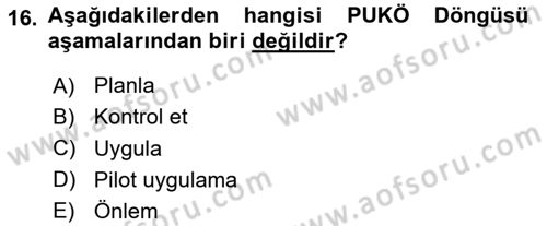 Üretim Yönetimi Dersi 2025 - 2026 Yılı (Final) Dönem Sonu Sınav Soruları 16. Soru