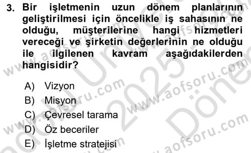 Üretim Yönetimi Dersi 2025 - 2026 Yılı (Final) Dönem Sonu Sınav Soruları 3. Soru