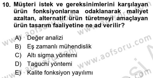 Üretim Yönetimi Dersi 2025 - 2026 Yılı Yaz Okulu Sınav Soruları 10. Soru