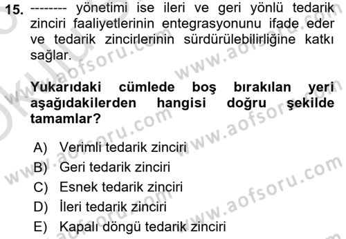 Üretim Yönetimi Dersi 2025 - 2026 Yılı Yaz Okulu Sınav Soruları 15. Soru