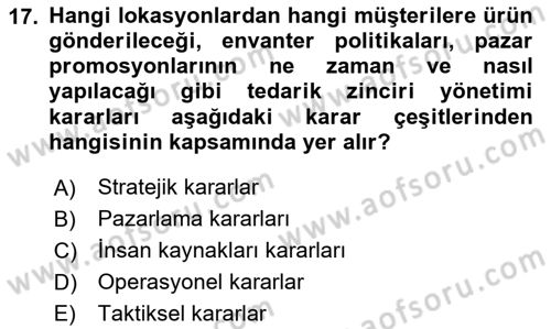 Üretim Yönetimi Dersi 2025 - 2026 Yılı Yaz Okulu Sınav Soruları 17. Soru