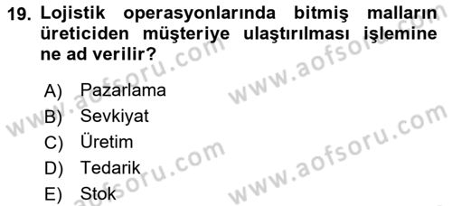 Üretim Yönetimi Dersi 2025 - 2026 Yılı Yaz Okulu Sınav Soruları 19. Soru