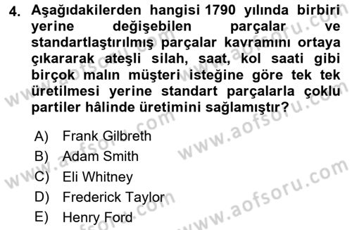 Üretim Yönetimi Dersi 2025 - 2026 Yılı Yaz Okulu Sınav Soruları 4. Soru