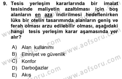 Üretim Yönetimi Dersi 2025 - 2026 Yılı Yaz Okulu Sınav Soruları 9. Soru