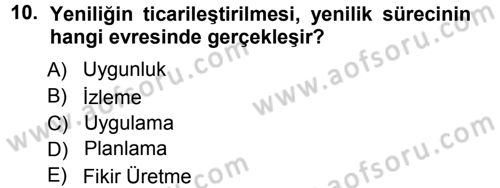 Yönetimde Güncel Yaklaşımlar Dersi 2012 - 2013 Yılı (Vize) Ara Sınav Soruları 10. Soru