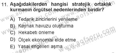 Yönetimde Güncel Yaklaşımlar Dersi 2012 - 2013 Yılı Tek Ders Sınav Soruları 11. Soru